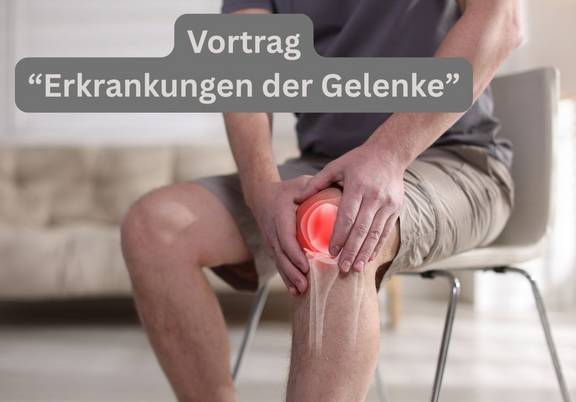 Gelenkprobleme Vortrag